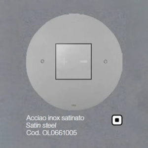 Placca OLI per Cassetta Acciaio inox satinato tonda Ino-x 00661005